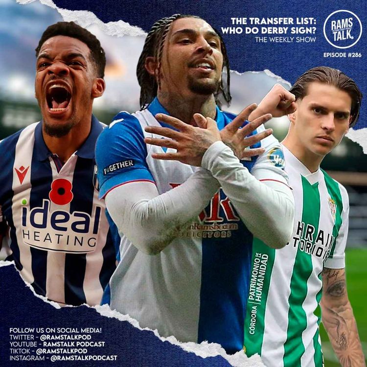 cover art for #286 The Shopping List - Who Should Derby County Sign This Summer?
