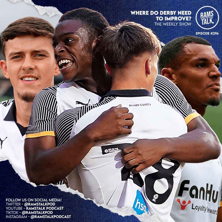 cover art for #296 What Positions Do Derby Need To Strengthen?