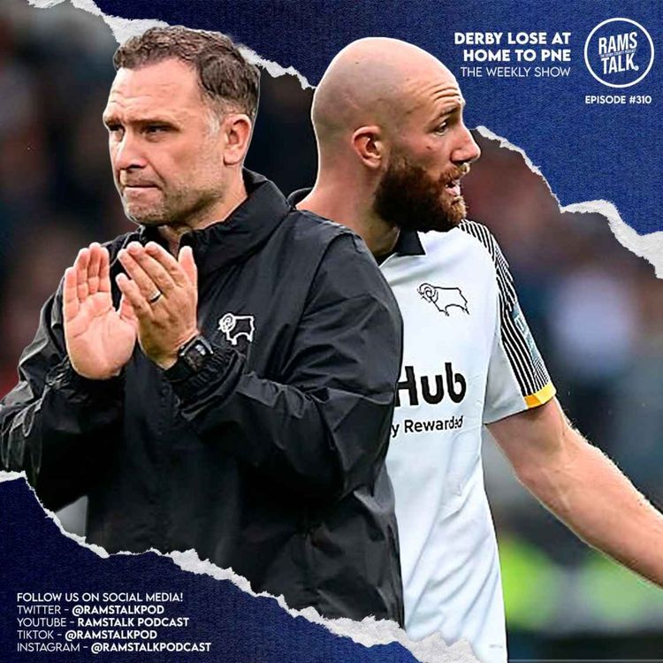 cover art for #310 Why Were Derby County So Poor Against Preston?