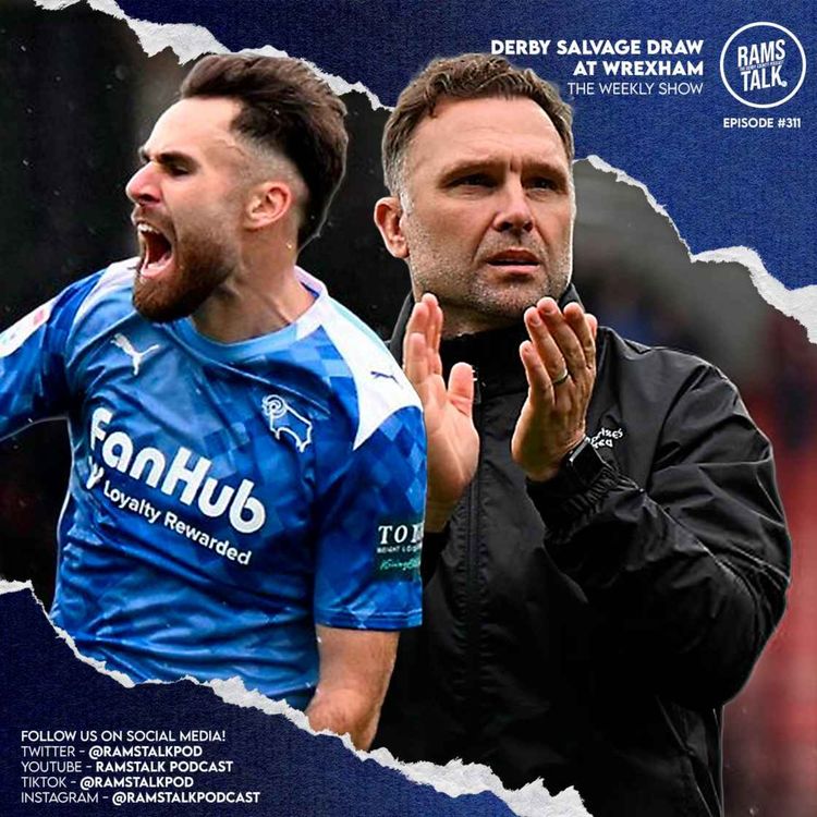 cover art for #311 Brereton Diaz Magic Salvages Derby Draw Away At Wrexham!