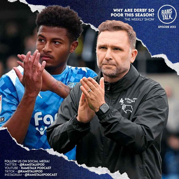 cover art for #313 Why Do Derby County Look So Poor This Season?