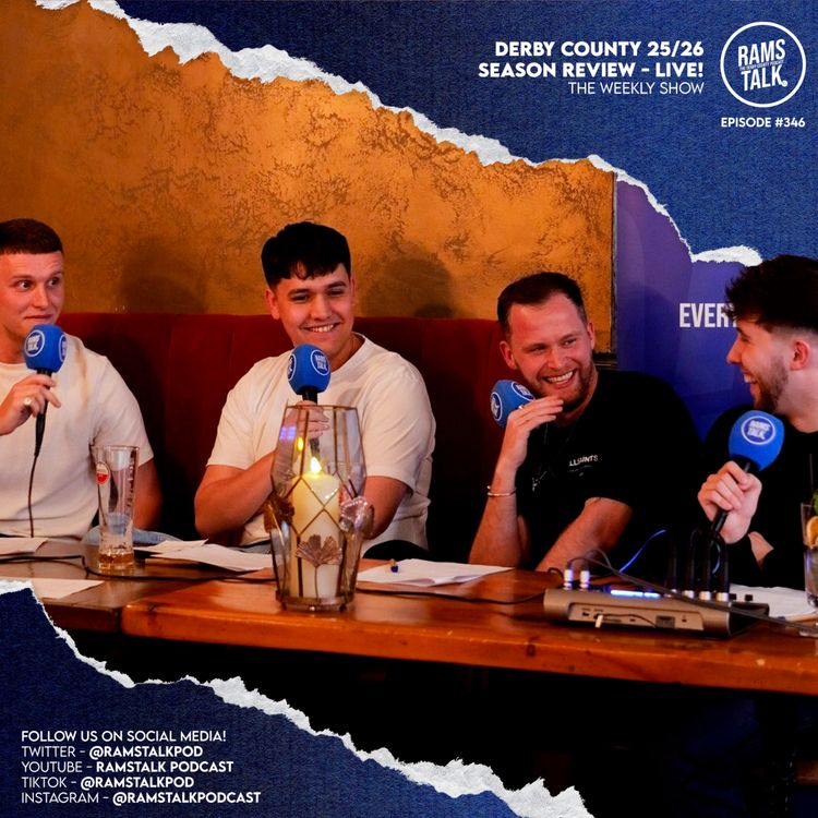 cover art for #346 Derby County 2025/2026 Season Review - Live!