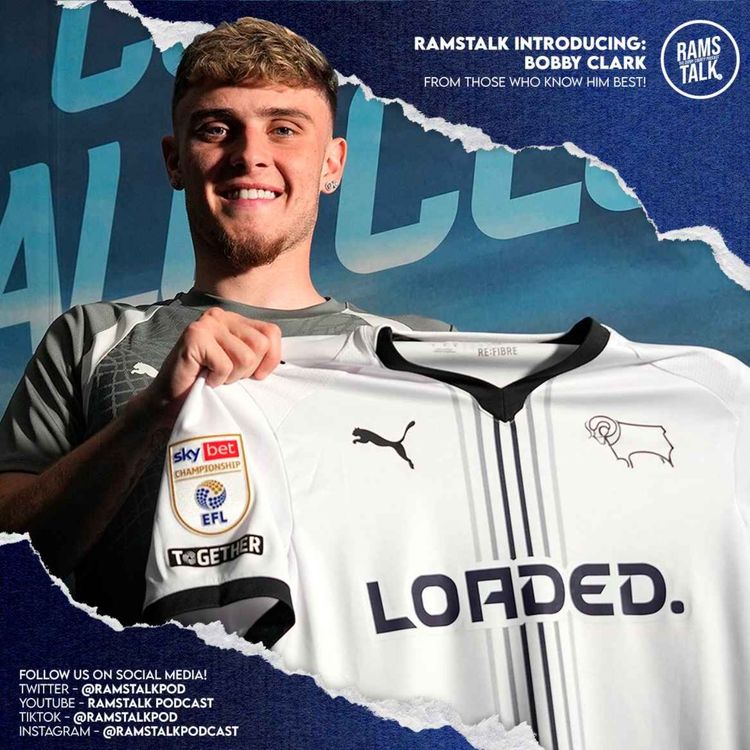 cover art for #348 Bobby Clark - Welcome To Derby County Permanently!
