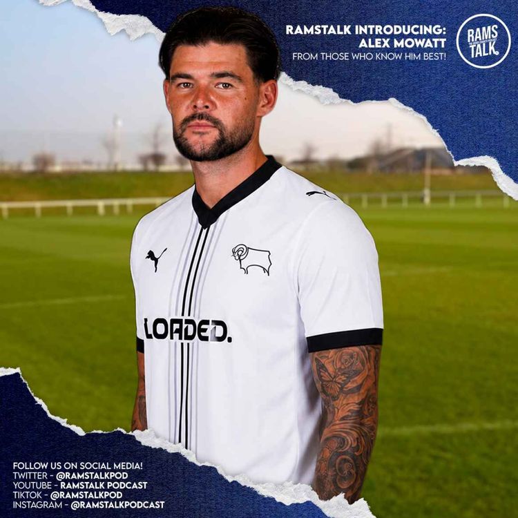 cover art for #357 Alex Mowatt - Welcome To Derby County!