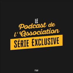 cover art for Le Podcast de la Fondation - Série Exclusive - FAH Marie Curie