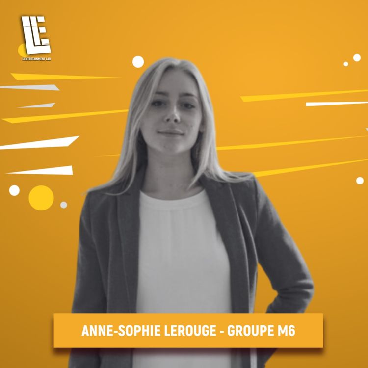 cover art for Anne-Sophie LEROUGE - Chargée de Programmation - GROUPE M6
