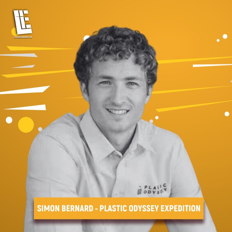 cover art for Simon BERNARD - CEO & Cofounder - PLASTIC ODYSSEY EXPEDITION