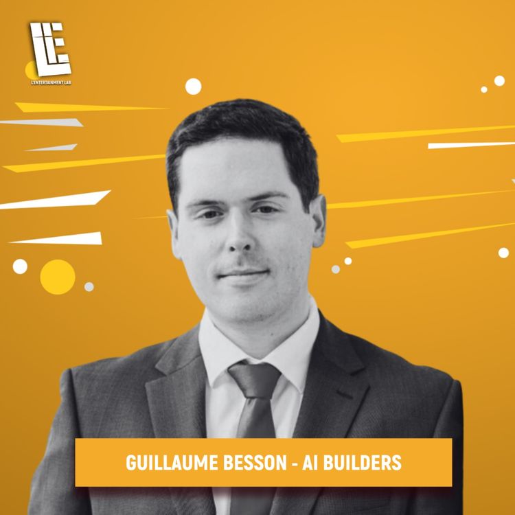 cover art for Guillaume Besson - IA Strategist & Consultant - AI Builders