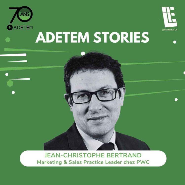 cover art for Adetem Stories : Jean-Christophe Bertrand - PWC