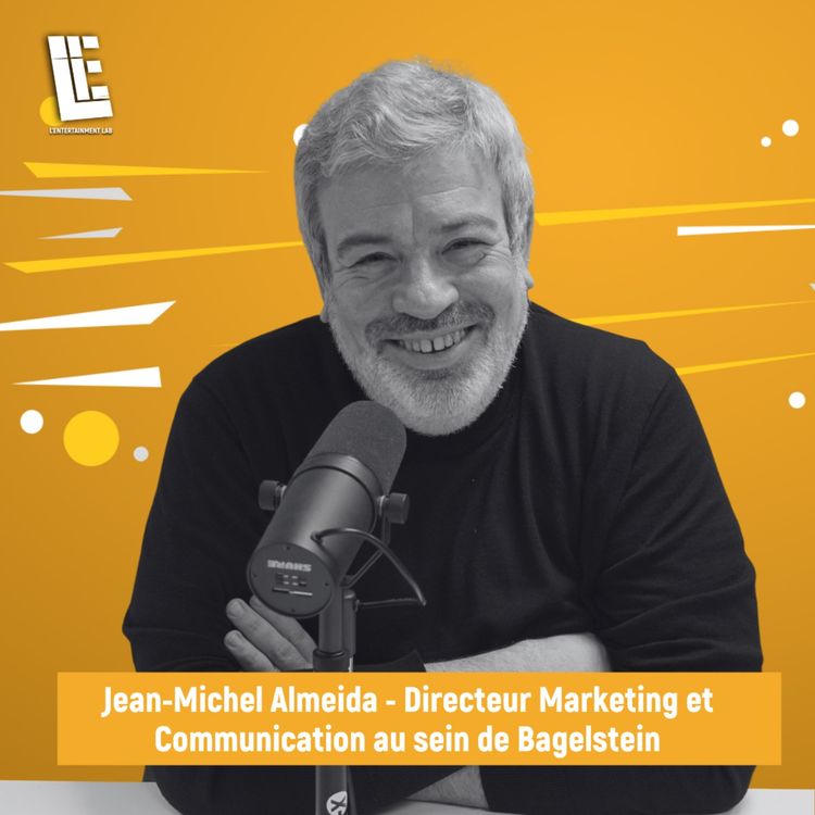 cover art for Jean-Michel Almeida - Directeur Marketing et Communication au sein de Bagelstein