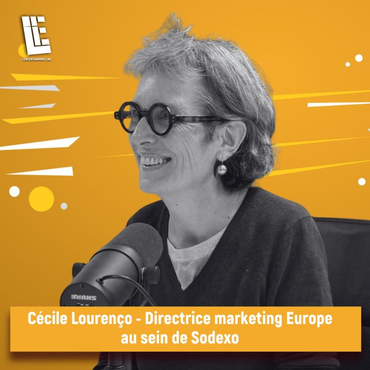 cover art for Cécile Lourenço - Directrice marketing Europe au sein de Sodexo