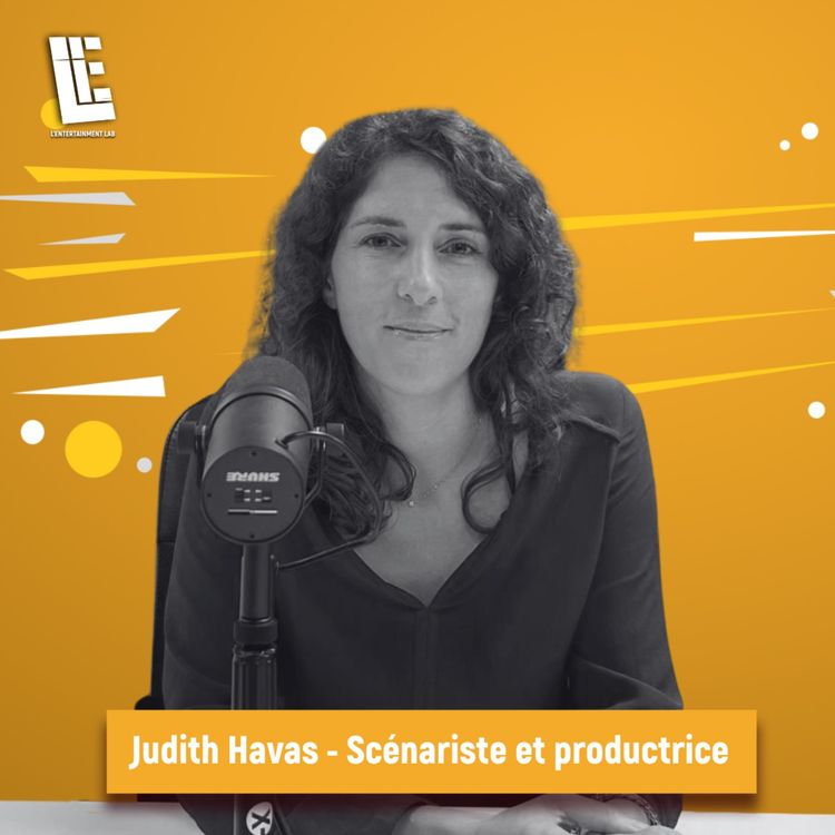 cover art for Judith Havas - Scénariste et productrice