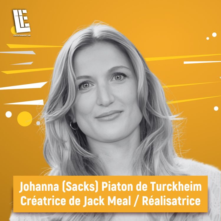 cover art for Johanna (Sacks) Piaton de Turckheim - Créatrice de Jack Meal / Réalisatrice
