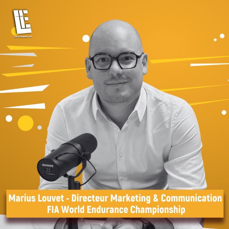 cover art for Marius Louvet - Directeur Marketing & Communication - FIA World Endurance Championship