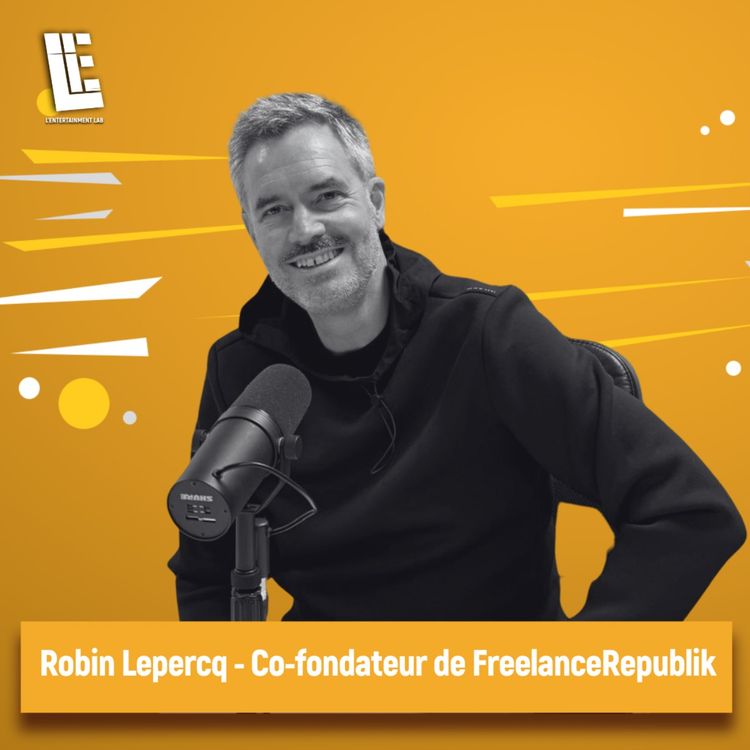 cover art for Robin Lepercq - Co-fondateur de FreelanceRepublik