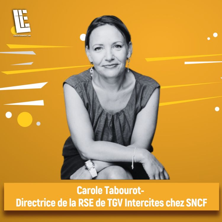 cover art for Carole Tabourot - Directrice de la RSE de TGV Intercites chez SNCF