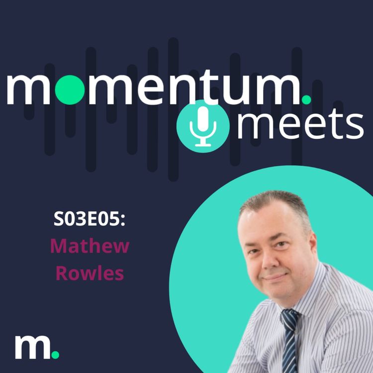 cover art for Momentum Meets: Mathew Rowles
