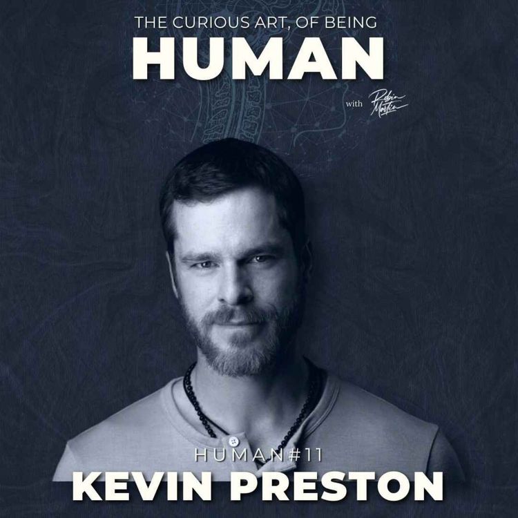 cover art for #11 KEVIN PRESTON : Chinese medicine & Healing retreats