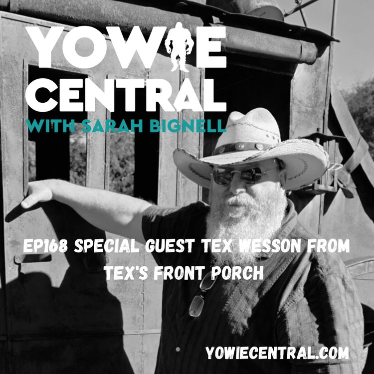 cover art for EP168 Special guest Tex Wesson from Tex's Front Porch
