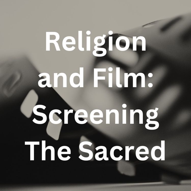 cover art for Religion and Film: Screening the Sacred (RS 1118 @ CSUB)