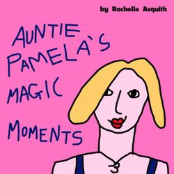 cover art for Auntie Pamela's Magic Moments