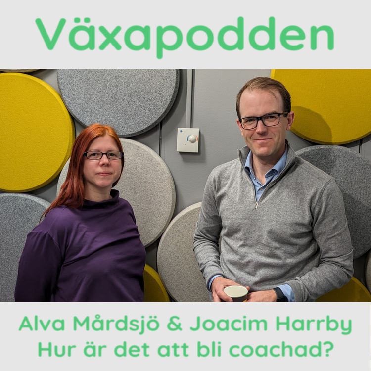 cover art for Alva Mårdsjö & Joacim Harrby - Hur är det att bli coachad?