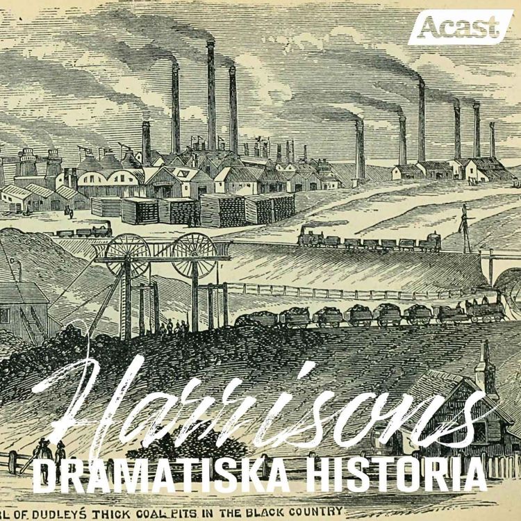 cover art for Industriella revolutionen ökar takten (del 2)