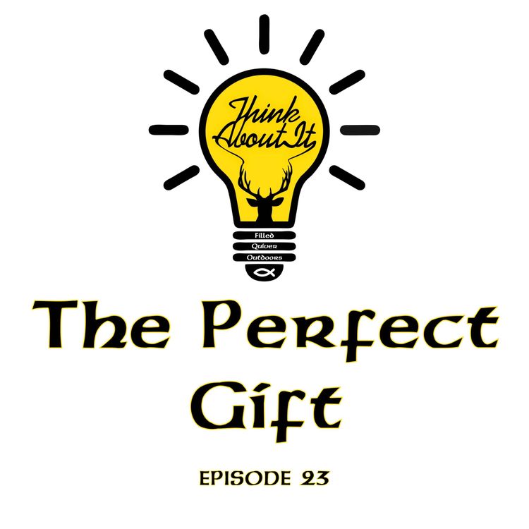 cover art for Think About It: The Perfect Gift