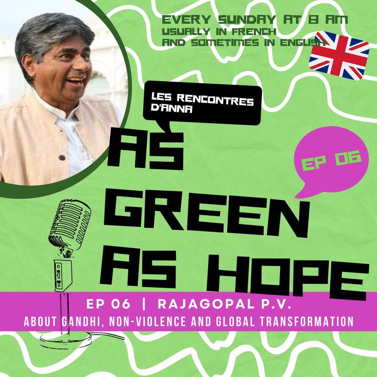 cover art for As green as hope | RAJAGOPAL P.V. | E06 