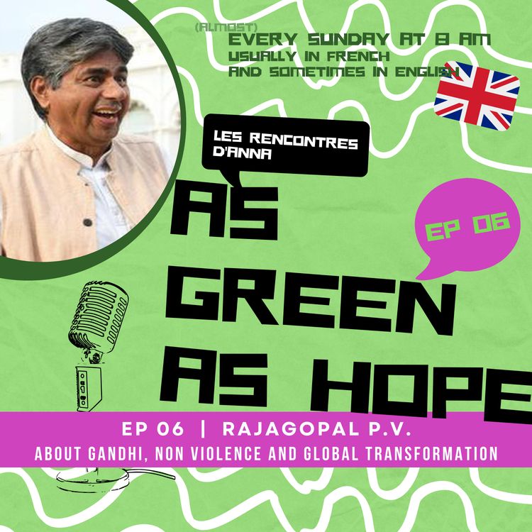 cover art for As green as hope | RAJAGOPAL P.V. | EP 06