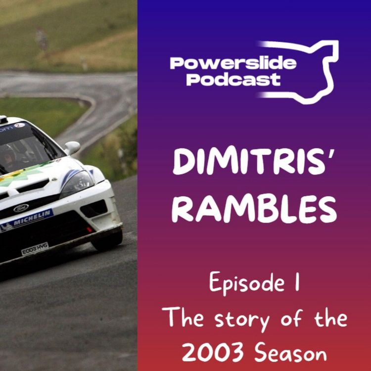 cover art for Dimitris' Rambles - 1. The Story of the 2003 Season