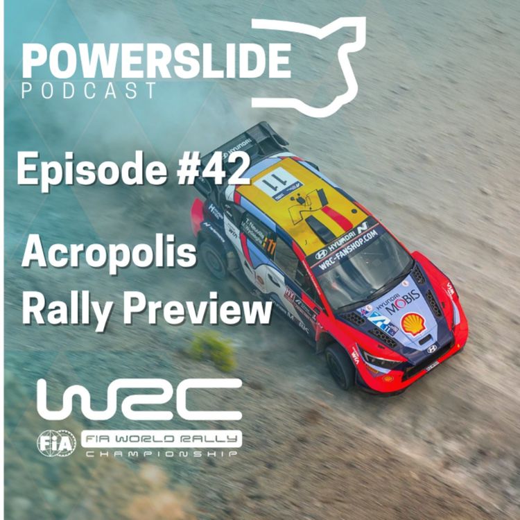 cover art for 42. What do the Rally Gods have in store for us? - Acropolis Rally Preview