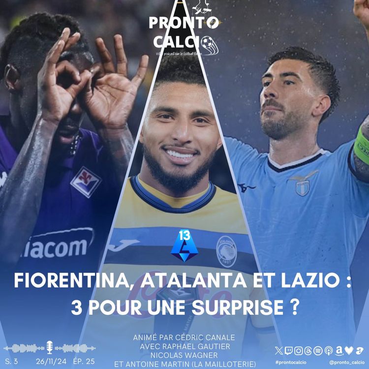 cover art for Serie A : Fiorentina, Atalanta et Lazio, 3 pour 1 surprise ? 