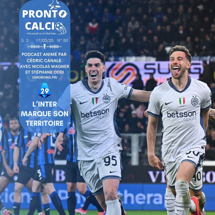 cover art for Serie A : l'Inter marque son territoire, la Roma vole en 2025