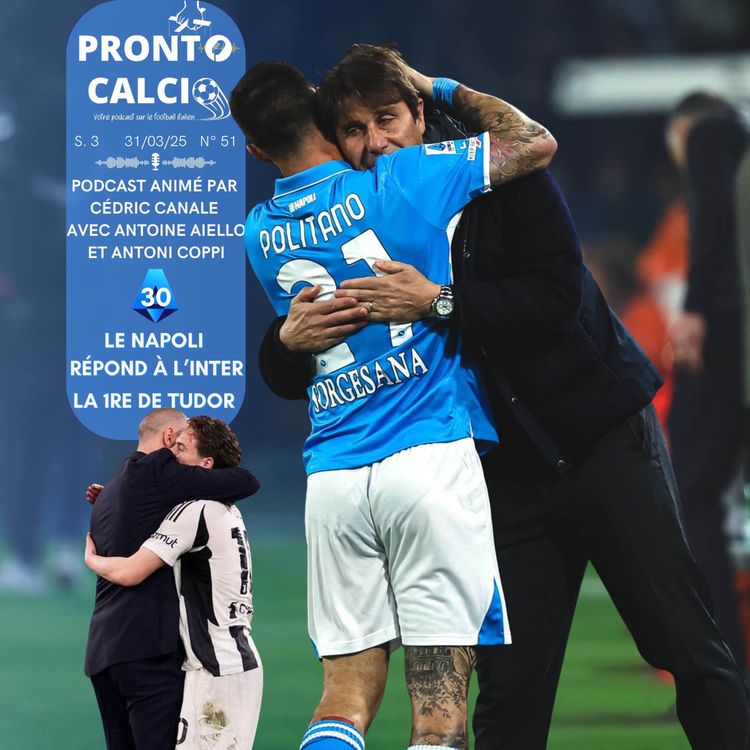 cover art for Serie A : le Napoli répond à l'Inter ; la première réussie de Tudor à la Juve