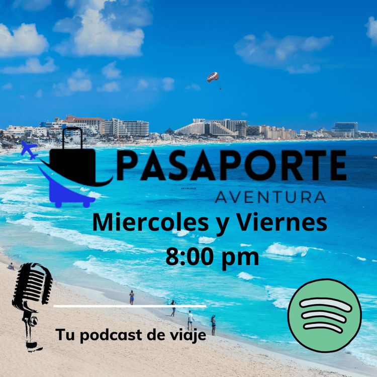 cover art for Ep 4 Aventúrate a conocer las playas de Acapulco, la quebrada, Ixtapa- Zihuatanejo y mas.