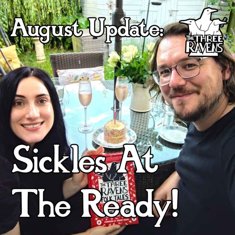 cover art for August Update: Sickles At The Ready!