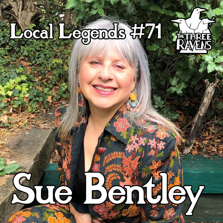 cover art for Local Legends #71: Sue Bentley