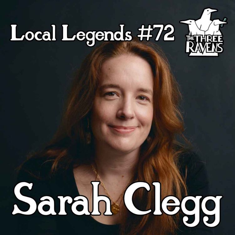 cover art for Sarah Clegg | Local Legends #72