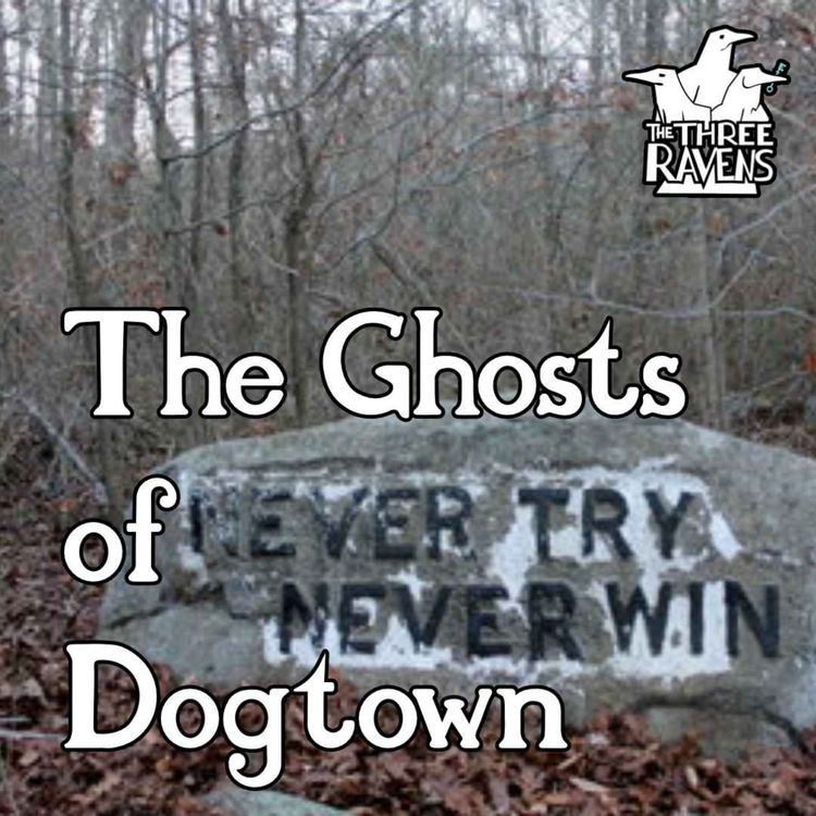 cover art for The Ghosts of Dogtown | A Massachusetts Tale