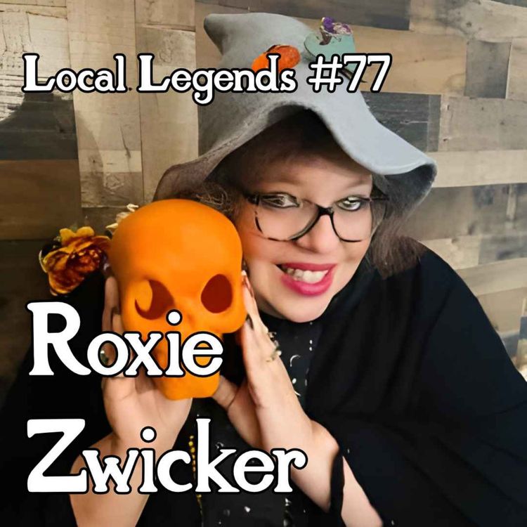 cover art for Roxie Zwicker | Local Legends #77