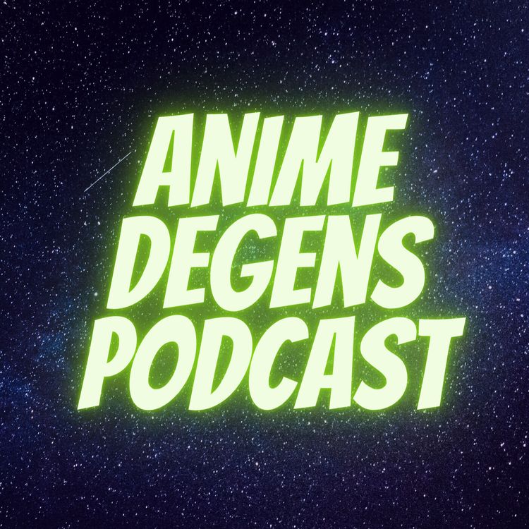 cover art for  Anime Degens Ep. 87: Our Fall Weekly Rundown Intro!