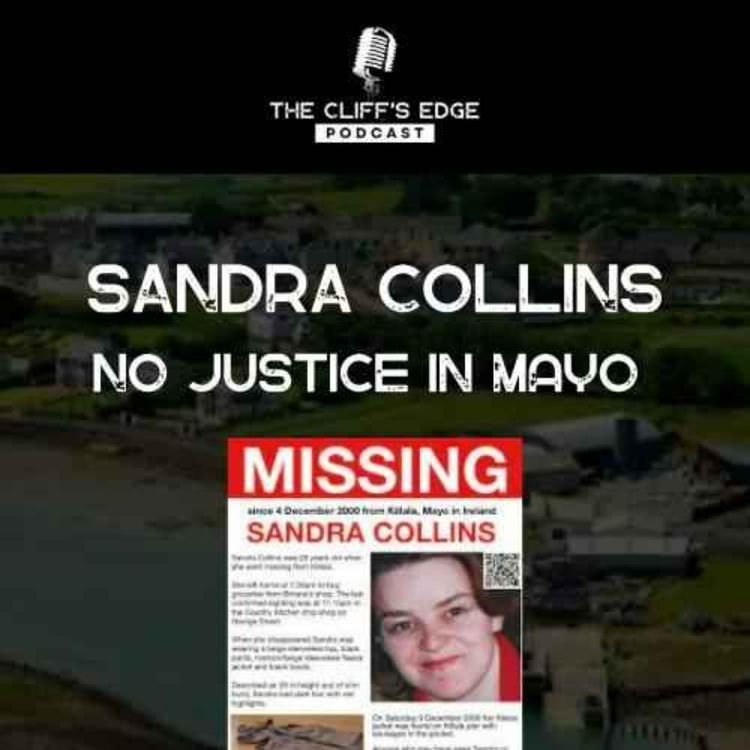 cover art for EP 30: No Justice in Mayo (Sandra Collins)