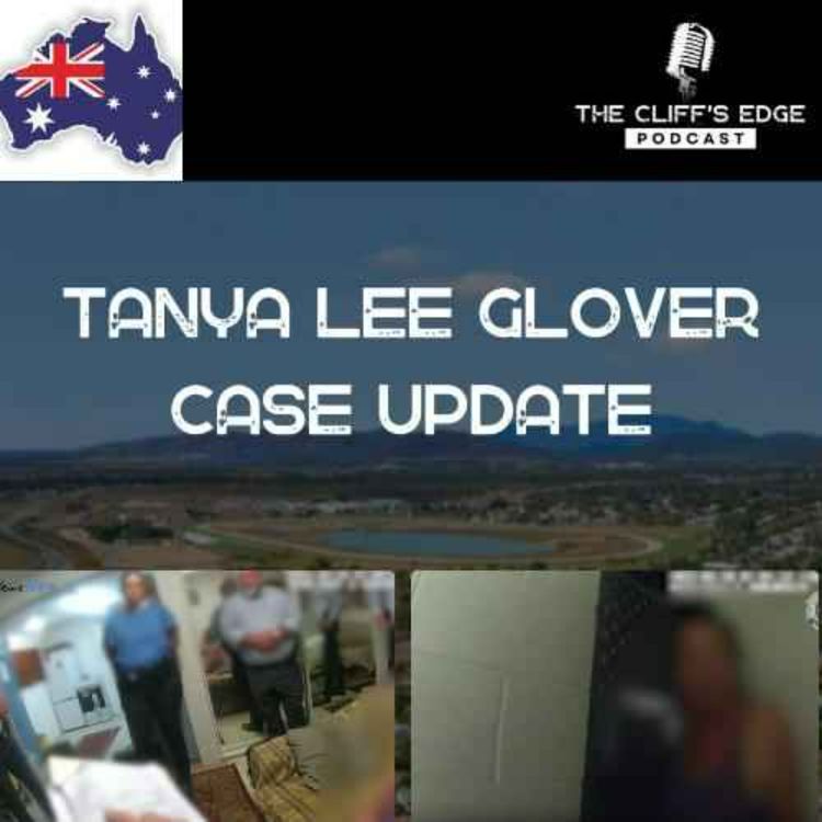 cover art for EP32: Tanya Lee Glover Case Update