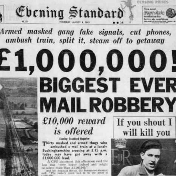 cover art for EP52: The Great Train Robbery with Vinny McHale 