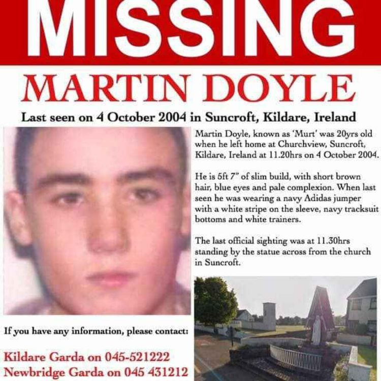 cover art for EP57: Vanished in Kildare. The Disappearance of Martin Doyle