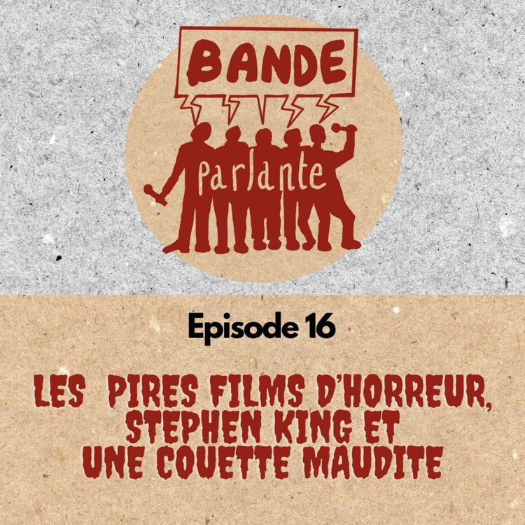 cover art for Les pires films d'horreur, Stephen King et une couette maudite