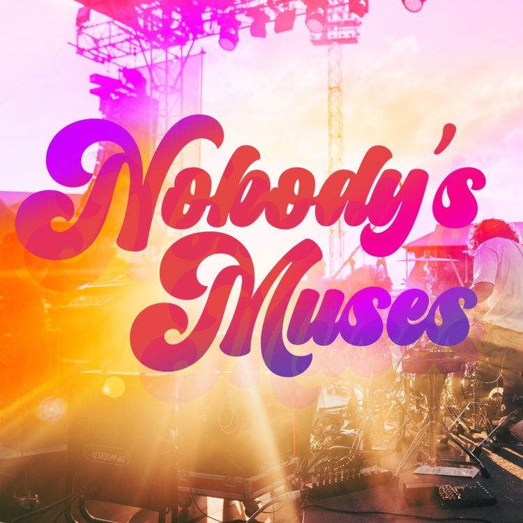 cover art for Episode 11 - Track 10 Recap - Nobody's Muses