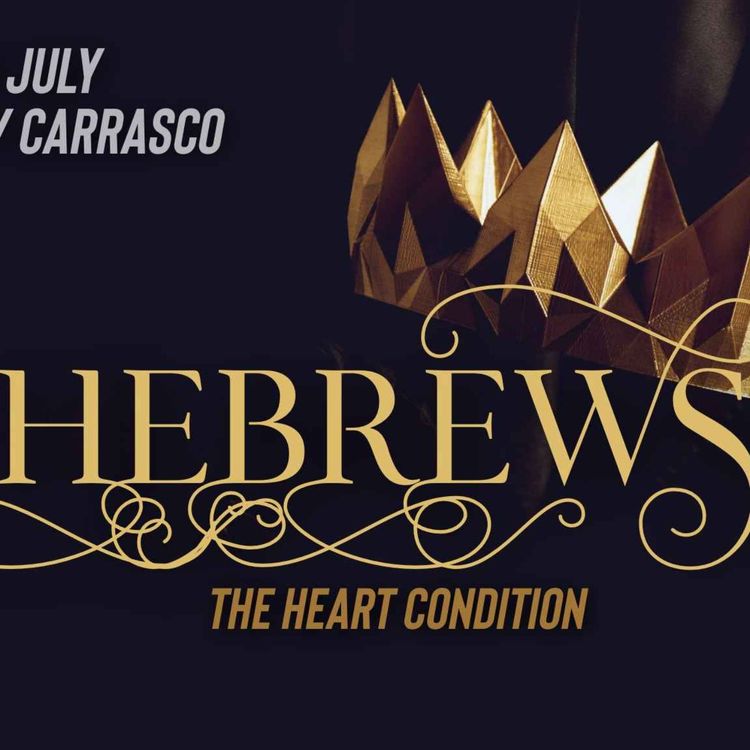 cover art for HEBREWS: The Heart Condition (Anthony Carrasco)