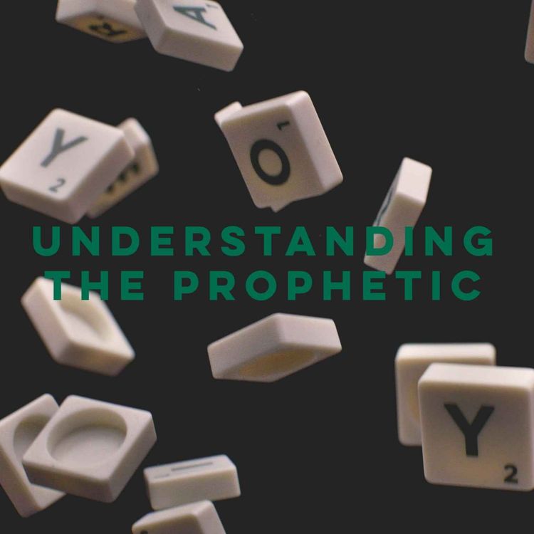 cover art for Understanding The Prophetic  (Devlin Zents)